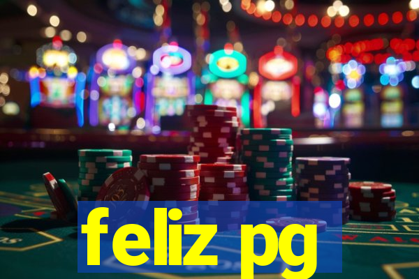 feliz pg